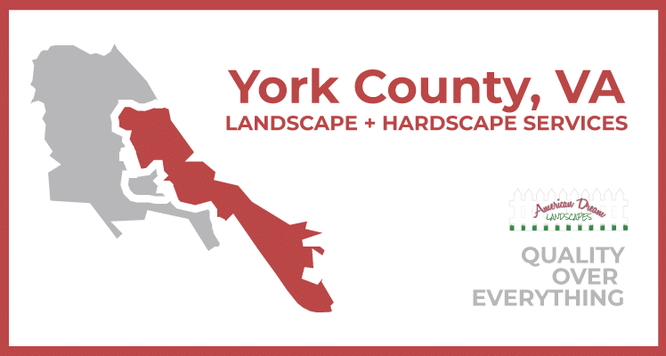 York-County-VA-Landscape-Hardscape-Services-American-Dream-Landscapes
